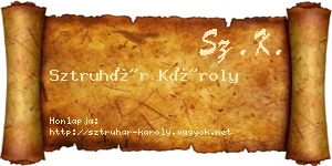 Sztruhár Károly névjegykártya